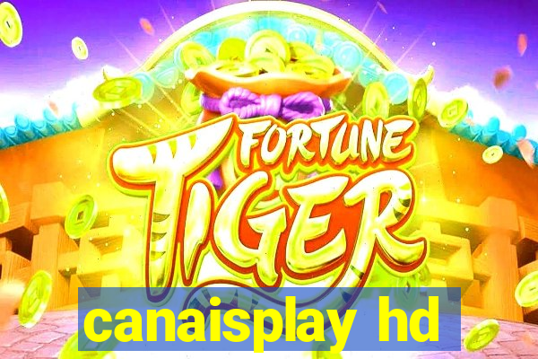 canaisplay hd